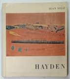 HAYDEN par JEAN SELZ , 1962, PREZINTA URME DE UZURA