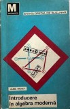 Introducere in algebra moderna Alex Froda vol. II