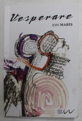 VESPERARE de ION MARIS , VERSURI , 2017 , DEDICATIE * foto