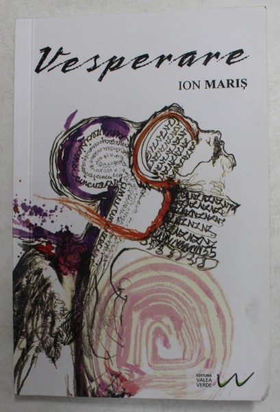 VESPERARE de ION MARIS , VERSURI , 2017 , DEDICATIE *