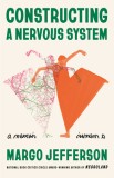 Constructing a Nervous System: A Memoir