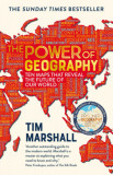 The Power of Geography - Tim Marshall