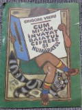 Cum mi-am invatat baiatul cifrele si numaratul - Grigore Vieru, 1991, stare buna