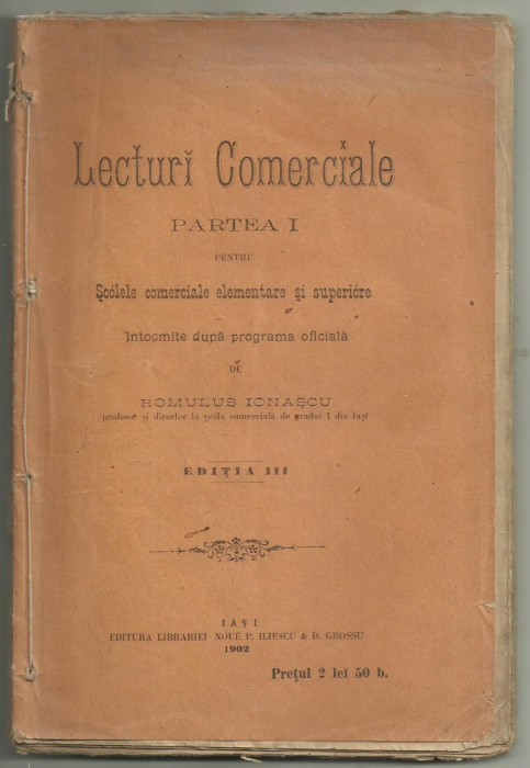 Romulus Ionascu / LECTURI COMERCIALE PENTRU SCOLILE COMERCIALE - Iasi, 1902