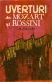 Wolfgang Amadeus Mozart / Gioacchino Rossini - Uverturi De Mozart Și Rossini, Caseta audio