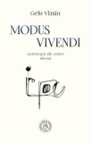 Modus Vivendi. Antologie de autor 1999-2011 - Gelu Vlasin