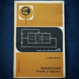 Cumpara ieftin TRANZISTOARE - INTREBARI SI RASPUNSURI - CLEMENT BROWN