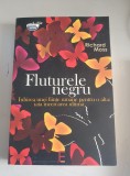Richard Moss &ndash; Fluturele negru. Iubirea unei ființe umane pentru o alta: iată &icirc;ncercarea ultimă