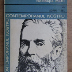 Sorin Titel - Melville Fascinatia marii