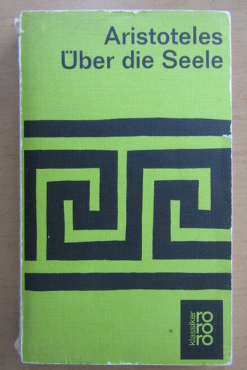 Aristotel - Uber die Seele (ed. critica in germana)