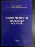 Bioterorismul In Societatea Moderna - Mariana-daniela Marica, Septimiu-mihai Marica ,540670