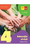 Educatie civica - Clasa 4 - Manual - Tudora Pitila, Cleopatra Mihailescu