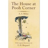 The House At Pooh Corner - Carte pentru copii, Gen: Children's classics