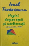 Pagini despre copii si adolescenti - Ionel Teodoreanu