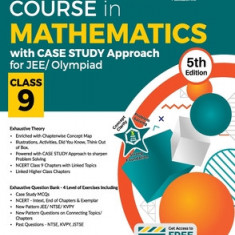 Foundation Course in Mathematics with Case Study Approach for JEE/ Olympiad Class 9 - 5th Edition