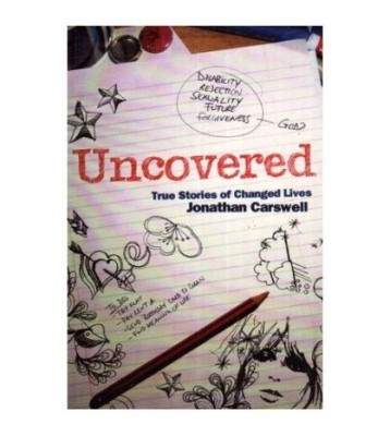 Jonathan Carswell - Uncovered - True Stories of Changed Lives - 112962 foto