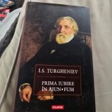 Prima iubire/In ajun/Fum - I.S. Turgheniev