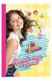 Disney: Soy Luna - Agenda mea de scoala