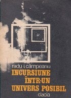 Incursiune intr-un univers posibil foto