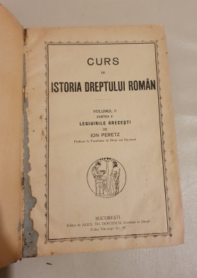 ION PERETZ - CURS DE ISTORIA DREPTULUI ROMAN - vol. II, partea a II-a foto