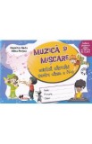 Muzica si miscare - Clasa 4 - Caiet - Dumitra Radu, Alina Pertea