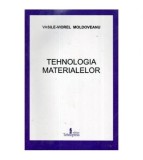 Vasile - Viorel Moldoveanu - Tehnologia Materialelor - 110953