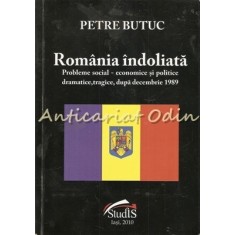 Romania Indoliata - Petre Butuc