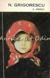 N. Grigorescu - G. Oprescu, Studii Literare, Meridiane, 1971, Bucuresti, Ilustratii
