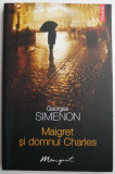 Maigret si domnul Charles &ndash; Georges Simenon