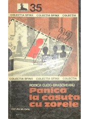 Rodica Ojog-Brasoveanu - Panica la casuta cu zorele (Editia: 1977) foto