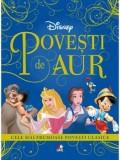 Povesti de aur. Cele mai frumoase povesti clasice/***