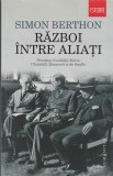 SIMON BERTHON - RAZBOI INTRE ALIATI ( 2014 )