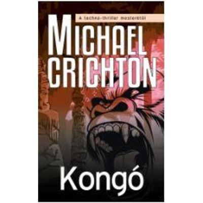 Kong&amp;oacute; - Michael Crichton foto