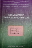 Econometrie. Teorie și studii de caz - coordonatori C-tin Anghelache, C-tin Mitrut