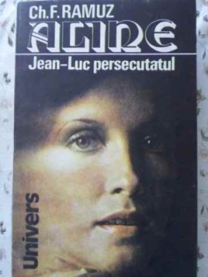 ALINE. JEAN-LUC PERSECUTATUL-CHARLES FERDINAND RAMUZ-230174 foto