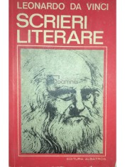 Leonardo Da Vinci - Scrieri literare (Editia: 1976) foto