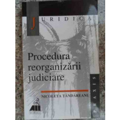 Procedura Reorganizarii Judiciare - Nicoleta Tandareanu ,533781