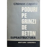 Chimon Căpățu &ndash; Poduri pe grinzi de beton. Suprastructura