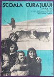 Scoala curajului (partea a II-a) - Afis mare cinema Romaniafilm, film SUA 1978