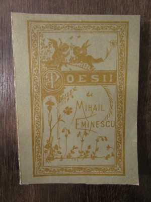 MIHAIL EMINESCU - POESII reproducere 1884 foto