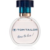 Tom Tailor Time to Live! Eau de Parfum pentru femei 30 ml