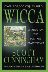 Wicca: A Guide for the Solitary Practitioner foto