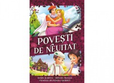 Povesti de neuitat, Hansel si gretel, Motanul incaltat, Frumoasa din padurea adormita