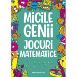Micile genii. Jocuri matematice - Gareth Moore