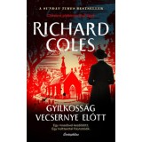 Gyilkoss&aacute;g vecsernye előtt - Richard Coles
