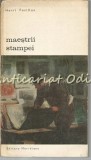 Maestrii Stampei - Henri Focillon, Meridiane 1972, Album Arta, Bucuresti, Coperta Brosata