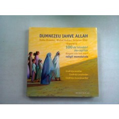 DUMNEZEU, IAHVE, ALLAH - KATIA MROWIEC