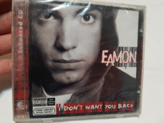 [CDA] Eamon - I don&amp;#039;t want you back - cd audio original SIGILAT foto