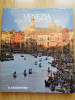 VENEZIA &ndash; Regina del mare e delle arti - Attilia Dorigato, Bilos, 2010