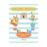 Limba si literatura romana. Matematica: Evaluari initiale - Clasa 3